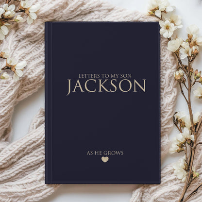 Letters to My Son Journal - Personalized Hardcover Keepsake Book with Lined Pages