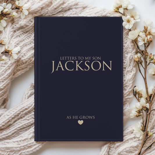 Letters to My Son Journal - Personalized Hardcover Keepsake Book with Lined Pages
