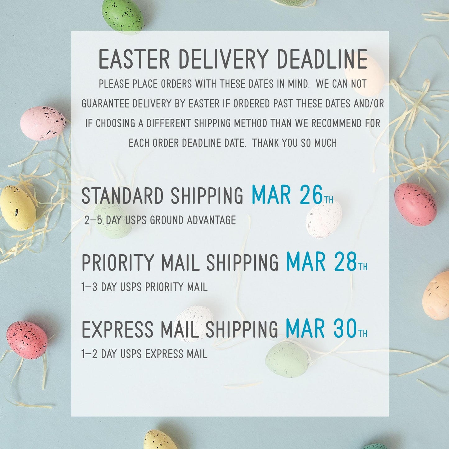 a text overlay on a light blue background, providing information about Easter delivery deadlines for various shipping methods.