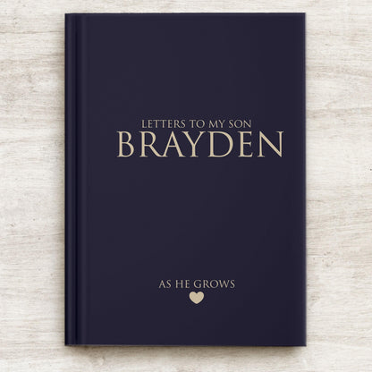 Letters to My Son Journal - Personalized Hardcover Keepsake Book with Lined Pages