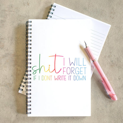 Funny Adult Humor Notebooks - Personalized Spiral Notebook With Lined Pages | SHIT I will forget