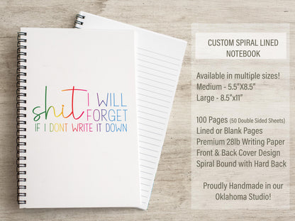 Funny Adult Humor Notebooks - Personalized Spiral Notebook With Lined Pages | SHIT I will forget